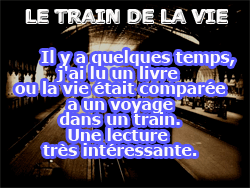le train de la vie...